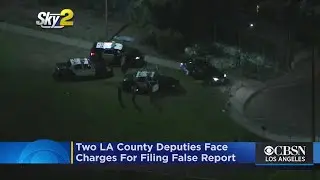 2 LA County Sheriff's Deputies Allegedly Filed False Reports To Cover Up Excessive Force After 2018