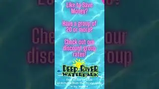 Save MONEY at Deep River Waterpark! #summer