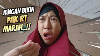 Jangan Bikin Pak RT Marah 😄 Asti Kunyit - Bunda Aqilla Eps 319