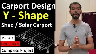 AutoCAD Carport Design Tutorial | Y Shape Structure with BOQ & BOM Explained | 2d 3d drawings 2.1