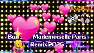 Dj Thurs - Bon Soir Mademoiselle Paris / remix 2026