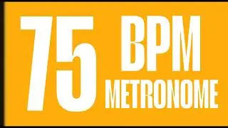 75 BPM METRONOME | 4/4 BEAT | #02