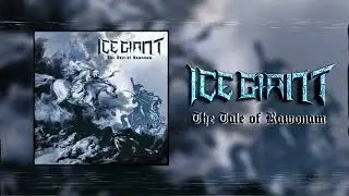Ice Giant - The Tale of Rawonam