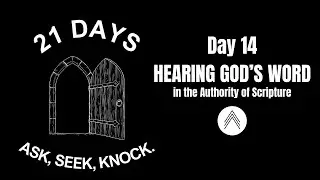 2026 - Devotional: Day 14 - HEARING GOD&rsquo;S WORD in the Authority of Scripture