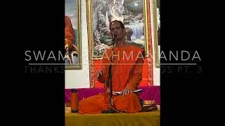 Thanksgiving 2023: Swami Brahmananda's Insights on Spiritual Gratitude pt. 3