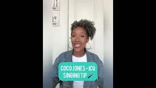 CoCo Jones- ICU SingingTip