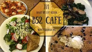 B52 Cafe//What We Eat Vegan in Pittsburgh//pancakes, lattes, cashew cheese & more