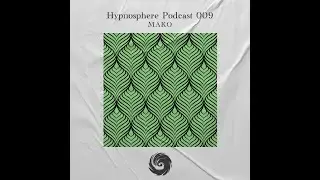 Hypnosphere Podcast 009 - MAKO