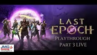 🔴 LIVE #JMGGaming #sponsoredsaturday @LastEpochGame