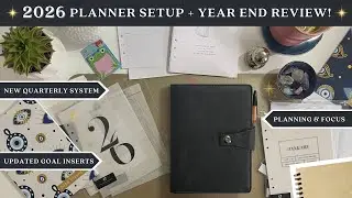 ✨ 2026 A5 Planner Setup & End of Year Review | New Quarterly System, Goal Inserts & Planner Overhaul