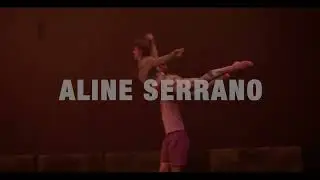 Aline Serrano│Dance Reel