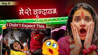 Gurgaon to Vrindavan Road Trip | Bankey Bihari & Radha Vallabh Ji Darshan | Dishakshi jadon 