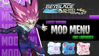 Меню модов Beyblade Burst Rivals 3.11.9 || Новое обновление || Бесплатные коробки с эффектами «Ве...