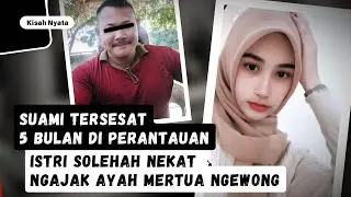 Kisah Tr4gis Ilham & Istrinya yang Manja