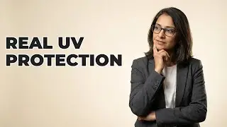 How Can You Tell If Sunglasses Offer UV Protection?