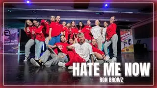 HATE ME NOW - RON BROWZ | Choreo Eugen Ocneanu
