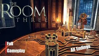 The Room 3 - ALL ENDINGS & FINAL PUZZLES (Full Gameplay Walkthrough)