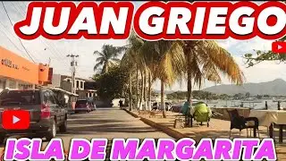 RECORRIDO POR JUAN GRIEGO A LA ASUNCIÓN ISLA DE MARGARITA