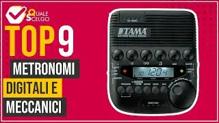 Metronomi digitali e meccanici - Top 9 - (QualeScelgo)