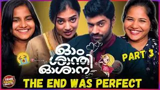 Ohm Shanthi Oshaana Reaction 😍🔥 | Tamil Family Reacts | Love Mania Climax ❤️ | Part 3 (Finale)