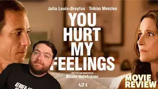 YOU HURT MY FEELINGS (2023) MOVIE REVIEW