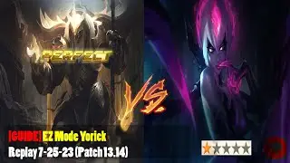 *UPDATED* FULL BREAKDOWN OF YORICK JUNGLE - A PERFRICK GAME