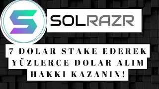 7 dolar ile &ouml;n satışlardan 100 dolarlık alım hakkı elde edin! Solrazr launchpad incelemesi!