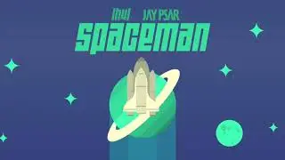 LH4L & Jay Psar - Spaceman