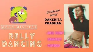 Journey of a Dancer| Belly dancing| Dance therapy| Confidence|