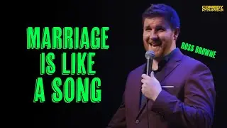 Marriage Is Like A Song - Ross Browne