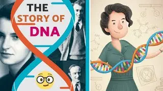 Story of DNA | Did Watson & Crick steal the Double Helix?