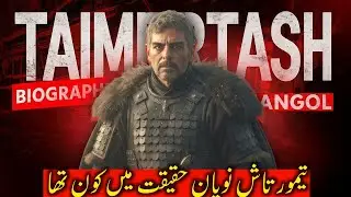 Who Was Temurtash Noyan In Orhan Series Season 1 | History Of Timurtash | Kurulus History 