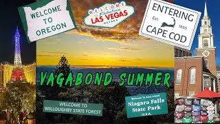 Wandering Through America: A Vagabond Summer Journey Vlog