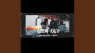 Quem Falo (feat. NinouZuka & MDL.Danz)