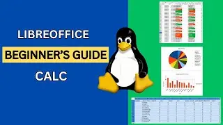 A Beginner's Guide To LibreOffice Calc