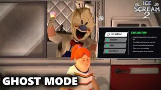 Ice Scream 2 Improved Update! Ghost Mode Added in New Update!