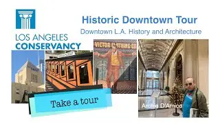 Historic Downtown Los Angeles Tour