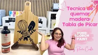 Tecnica de Quemar Madera: Tabla de Picar Con Scorch Paint