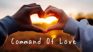 Command Of Love 