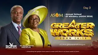 Annual School Of Ministry (ASOM) Day 3 | February 7, 2026