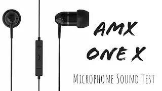 AMX One X - Microphone Sound Test !!!