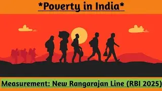 Poverty in India | Poverty Measurement Methodology | New Rangarajan Line RBI 2025 #rbi #upscexam 