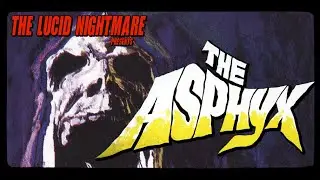 The Asphyx