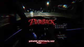 Playback ​(feat. @2blejota, @enne.3 & @Yozzi 