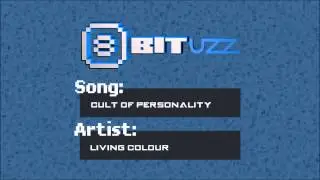 Cult Of Personality - Living Colour - 8Bit