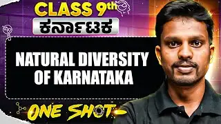 Natural Diversity of Karnataka in One Shot | Social Science | Class 9th #class9th