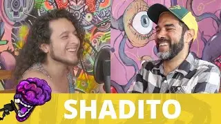 Episodio #74: SHADITO MENDIETA
