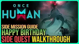 Happy Birthday Once Human