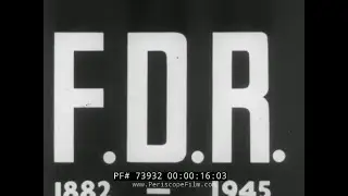 PRESIDENT FRANKLIN DELANO ROOSEVELT FDR MEMORIAL NEWSREEL FUNERAL 73932