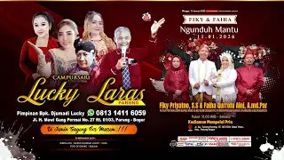 🔴FIKY & FAIHA Wedding Live Stream Kp. Tulang Kuning Ds Waru Parung - Campursari LUCKY LARAS Parung